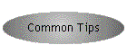 Common Tips